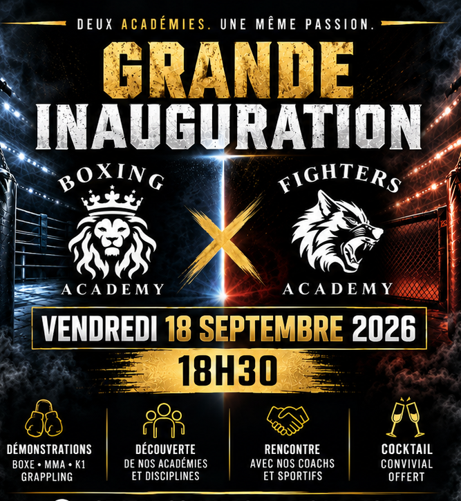Inauguration vendredi 18 septembre 2026 - Boxing Academy & Fighters Academy - Saint Brieuc